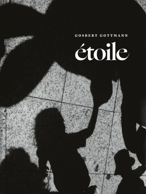 Gosbert Gottmann: étoile | Gosbert Gottmann (u. a.) | Deutsch | Buch | 112 S.
