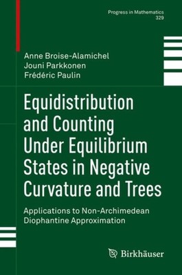 Broise-Alamichel - Equidistribution and Counting Under Equilibrium Sta - X555z