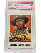 George Custer Cowboy Western Good Guys Bad Card 1966 Leaf PSA 8 last stand #45