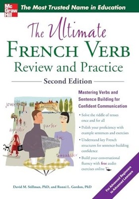 The Ultimate French Verb Review and Practice, 2nd Edition... by Gordon, Ronni L.
