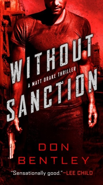 Without Sanction by Don Bentley (Paperback Book)