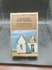 Blithedale - Il romanzo di Valgioiosa - Hawthorne - Feltrinelli, 1983