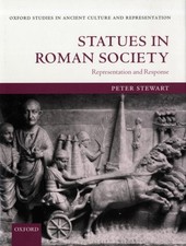Statues in Roman Society : Representation and Response Hardcover