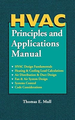 HVAC Principles and Applications Ma..., Mull, Thomas E.