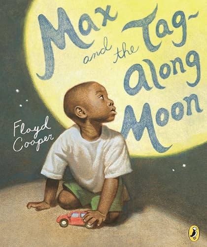 Max and the Tag-Along Moon by Floyd Cooper (Paperback Book) - Image 3