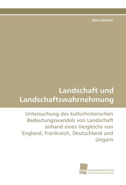 Thumbnail - Landschaft Und Landschaftswahrnehmung | Buch | 9783838117744