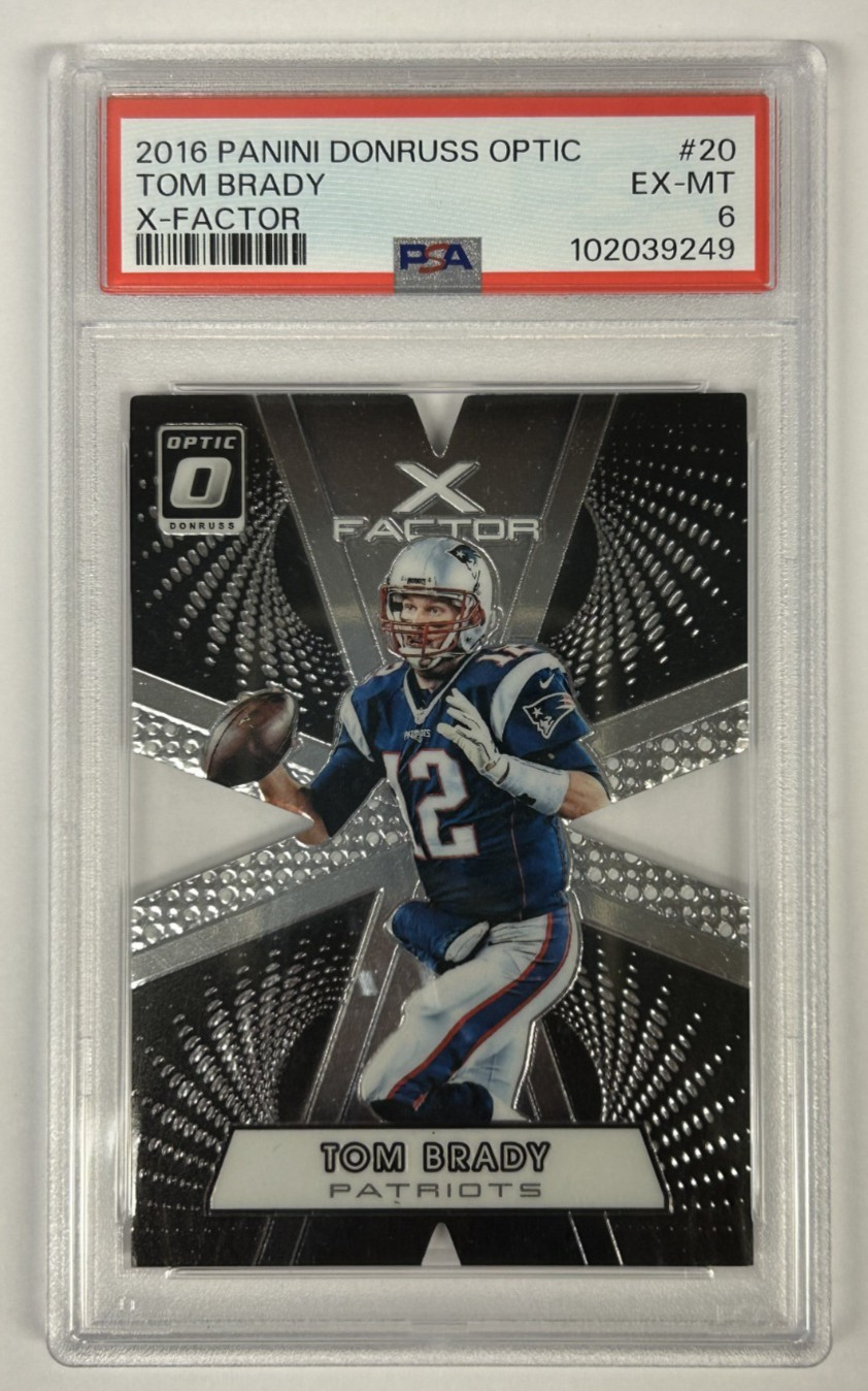(MA6) 2016 Panini Donruss Optic #20 Tom Brady- X-Factor Die Cut - PSA 6 EX-MT view 1