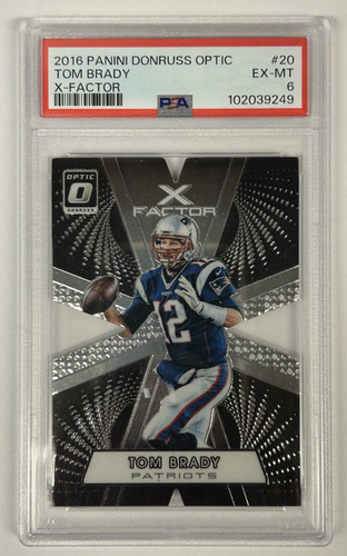 (MA6) 2016 Panini Donruss Optic #20 Tom Brady- X-Factor Die Cut - PSA 6 EX-MT