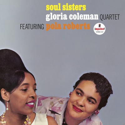 Gloria Coleman Quartet featuring Pola Roberts Soul Sisters (Vinyl) (US IMPORT)