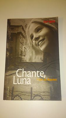 Chante, Luna - Paule Du Bouchet - Scripto