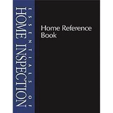 Essentials of Home Inspection - Home Reference Book