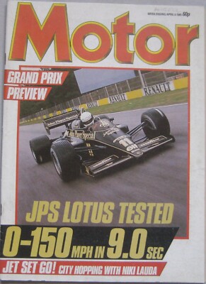 Motor magazine 6 April 1985 featuring Reliant Scimitar SS1 road test, Lotus 97T