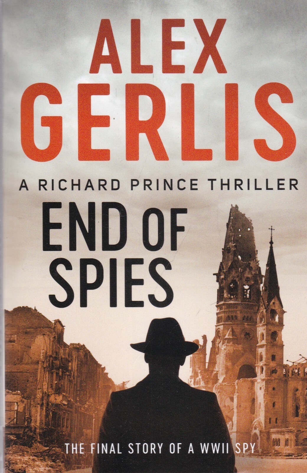 End of Spies by Alex Gerlis Book New Paperback Spy Thriller