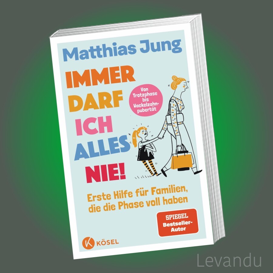 IMMER DARF ICH ALLES NIE! | MATTHIAS JUNG | Erste Hilfe für Familien - Erziehung
