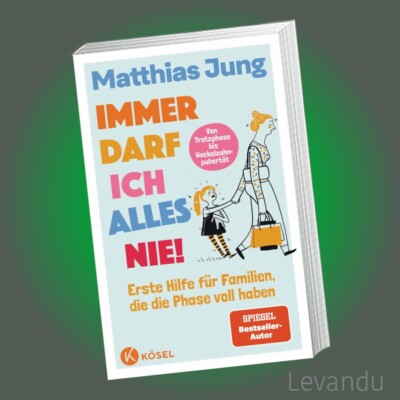 IMMER DARF ICH ALLES NIE! | MATTHIAS JUNG | Erste Hilfe für Familien - Erziehung