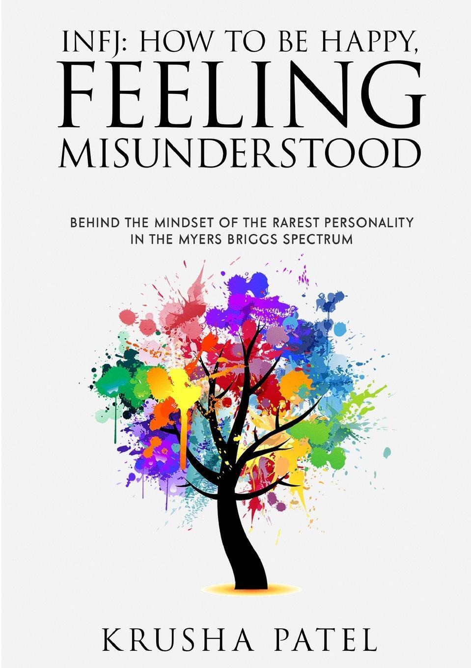 Thumbnail - Infj How To Be Happy, Feeling Misunderstood Krusha Patel Taschenbuch