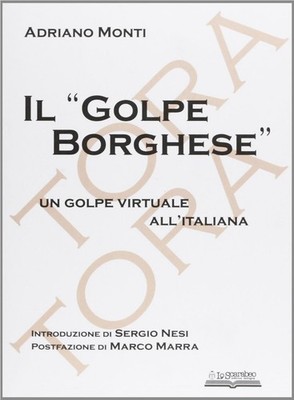 Buch - Adriano Monti - Der bürgerliche Putsch. Ein virtueller Schlag auf Italienisch - Lo 