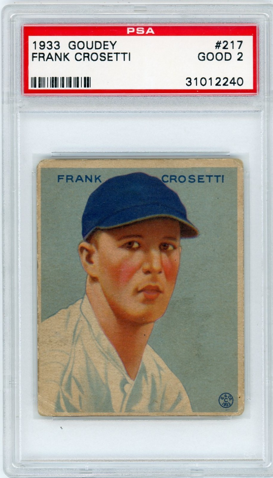 1933 Goudey Frank Crosetti PSA 2 ROOKIE #217 view 1