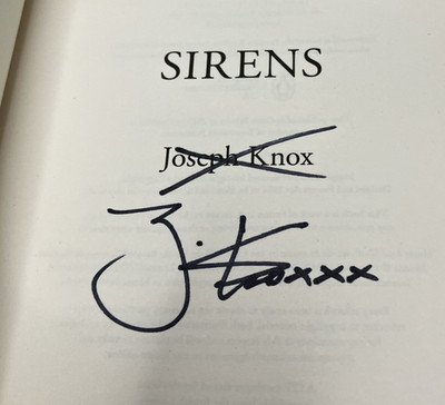 Sirens  Joseph Knox SIGNED Edition Sprayed Edges  Hardcover Book