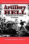 Artillery Hell by Johnson, Curt; Anderson, Richard C.; Anderson, Richard C., Jr.