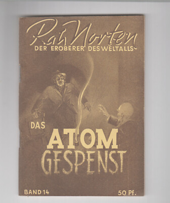 Rah Norten Der Eroberer des Weltalls 1949 Original Nr. 14 (0-1/1)