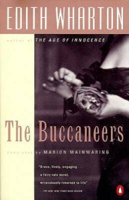The Buccaneers - Paperback By Wharton, Edith - GOOD