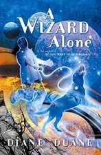 A Wizard Alone: The Sixth Book in the Young - Hardcover, by Duane Diane - Good