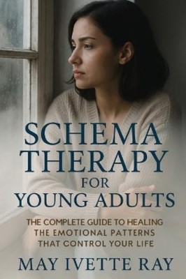 May Ivette Ray Schema Therapy for Young Adults (Taschenbuch)