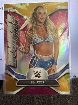 2026 Topps Chrome WWE Sol Ruca Women's Division GOLD Refractor /50