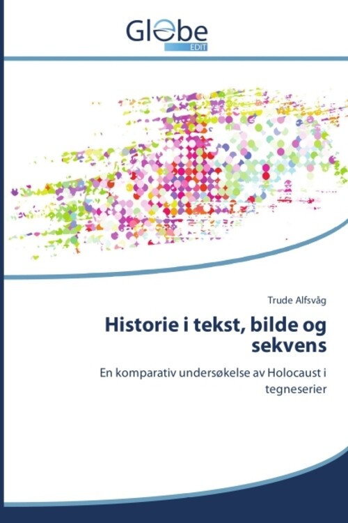 Thumbnail - Historie I Tekst, Bilde Og Sekvens Trude Alfsvåg Taschenbuch