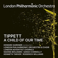 London Philharmonic - Tippett: A Child of Our Time [New CD]