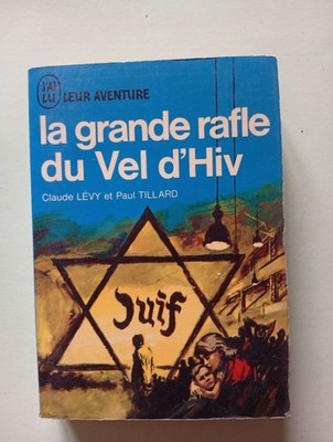 La Grande Roundup Du Vel D' Hiv Guter Zustand