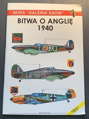 Seria  Galeria Asów  1: Bitwa O Anglię 1940 / ACE Publication
