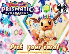Prismatic Evolutions SV8.5: Holos, Rev Holos, PB & MB – Pick Your Card