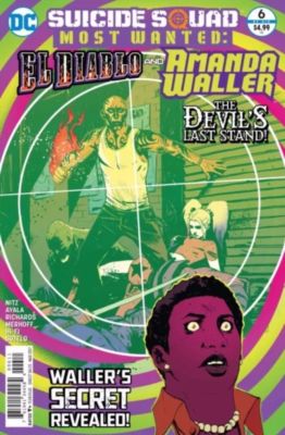 SUICIDE SQUAD MOST WANTED: EL DIABLO AND AMANDA WALLER #6 (2016) VF/NM DC