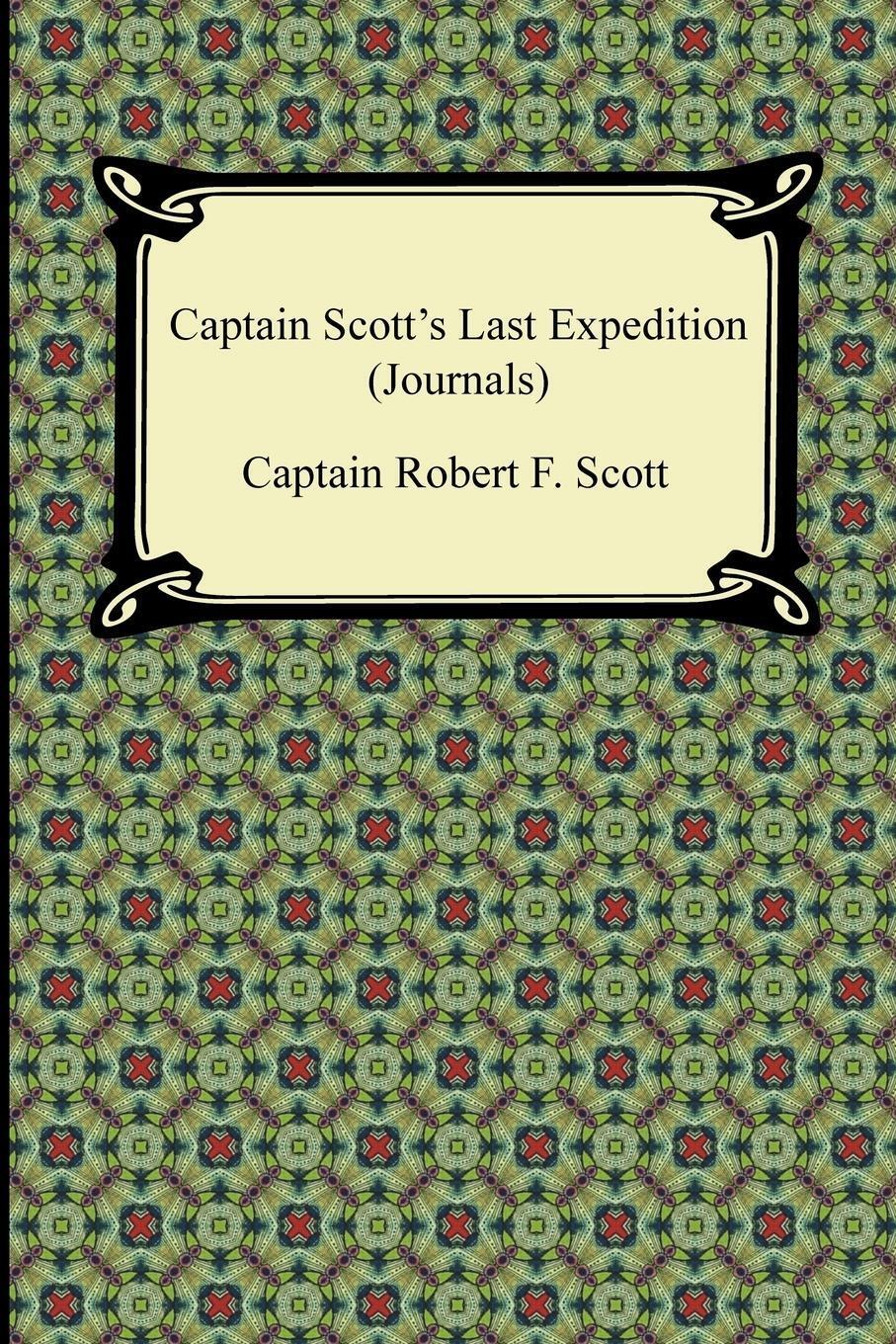 Thumbnail - Captain Scott's Last Expedition (journals) | Captain Robert F. Scott |