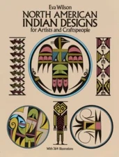 North American Indian Designs for Artists and Craftspeople (Dover Pictorial Ar..