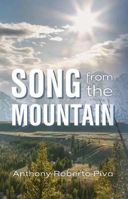 Anthony Roberto Piva | Song from the Mountain | Taschenbuch | Englisch (2023)