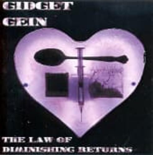 Gidget Gein The Law Of Diminishing Returns (CD)