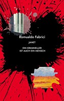 Janet Ein Krimineller Ist Auch Ein Mensch Romualdo Fabrici Taschenbuch 260 S.