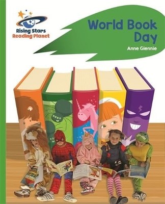 Reading Planet - World Book Day - Green: Rocket. Glennie*#