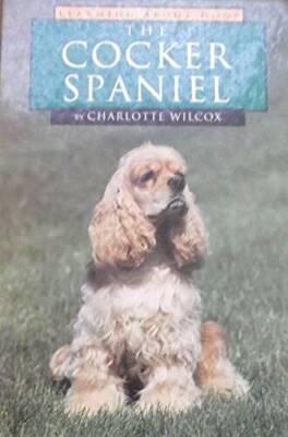 The Cocker Spaniel (Learning about Dogs) - Library Binding - VERY GOOD