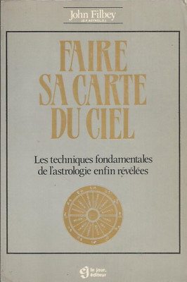 Faire Sa Carte Du Ciel - Filbey/john - KA