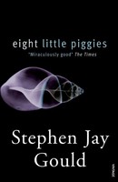 Stephen Jay Gould | Eight Little Piggies | Taschenbuch | Englisch (2007)