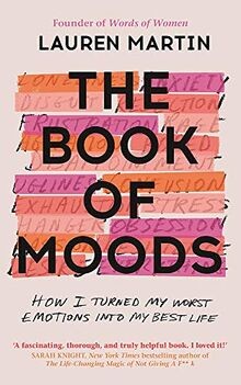 The Book of Moods: How I Turned My Worst Emotions Into M... | Buch | Zustand gut
