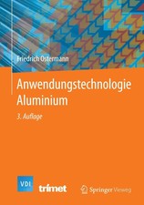 Anwendungstechnologie Aluminium | Friedrich O...