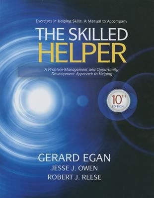 Student Workbook Exercises for Egan's the Skilled Helper, 10th Ge
