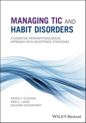 Managing Tic and Habit Disorders: A Cognitive Psychophysiological Treatment App