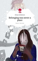 Alexya Azhakesan | Belonging Was Never A Place. Life Is A Story - Story.One
