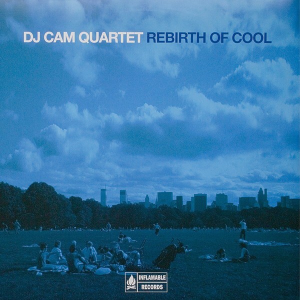 DJ Cam Quartet / Rebirth Of Cool 2008 France LP Inflamable Records